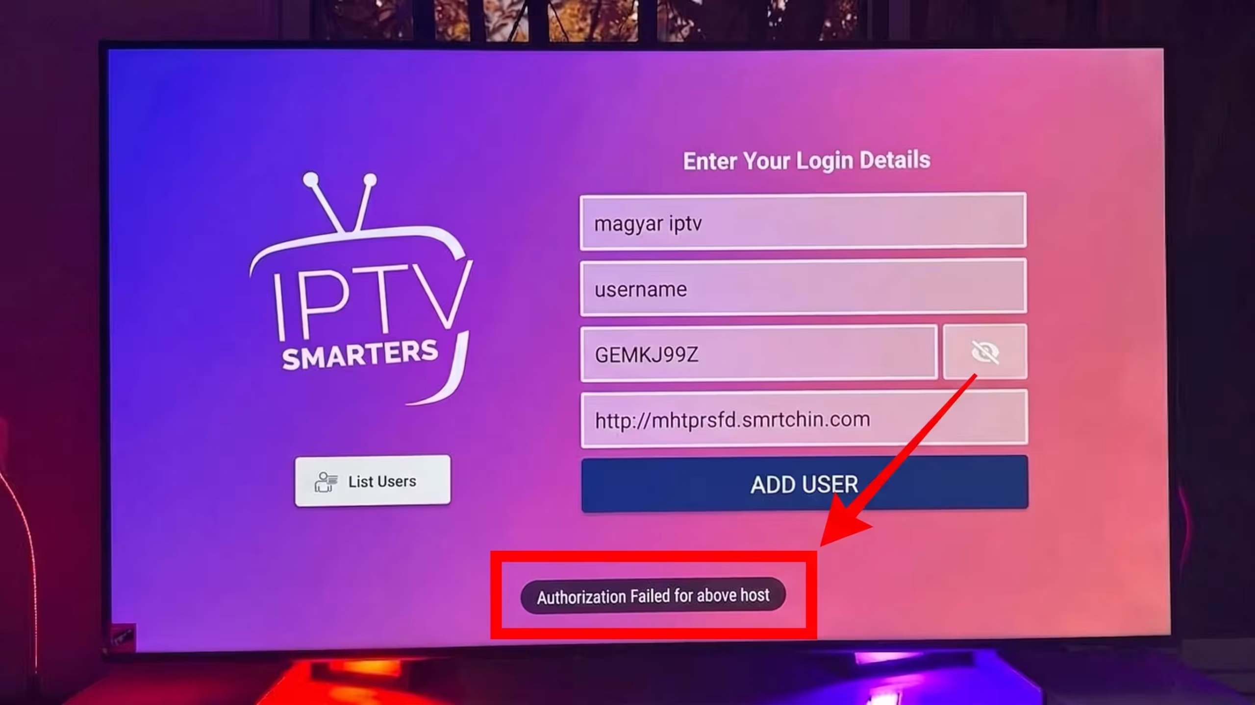 Az IPTV Smarters Pro Authorization Failed for above host hibaüzenete
